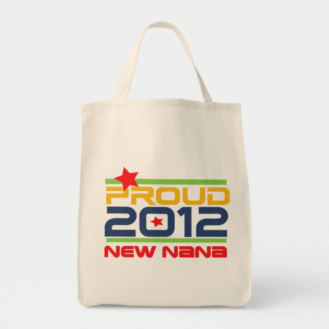 2012 Proud Nana T-shirts and Gifts Tote Bag (Front)