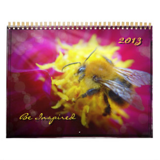 2013 - Beautiful Bee, Be Inspired Calendar