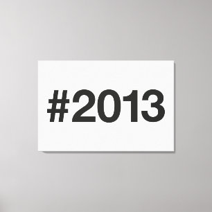 2013 Hashtag 12 Birthday Anniversary Canvas Print