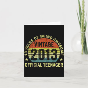 2013 Teenager 13 Year Old 13th Birthday  Card