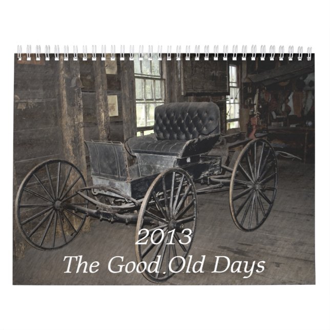 2013 The Good Old Days Calendar (Cover)