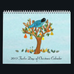 2013 Twelve Days of Christmas Calendar<br><div class="desc">Graphic illustrations and paintings of the Twelve Days of Christmas.  You can customise the calendar style.  Artwork by Magins Creations.</div>
