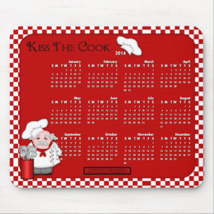 2014 Calendar Mouse Pad-Kiss The Cook Pad