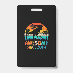 2014s Being Awesome Birthday Tie Dye ID Badge