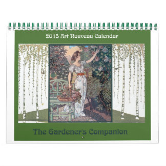 2015 Art Nouveau Calendar: A Gardener's Companion Calendar