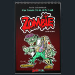 2015 Fun Things To Do With Your ZOMBIE Calendar<br><div class="desc">2015 Fun Things To Do With Your ZOMBIE Calendar. 12 month calendar of whimsical walking dead cartoon zombie walkers from the creative mind of the cartoonist Tim Thomas and ZombieTOONs.com. Get your 2015 Calendar before the zombie apocalypse! Don’t be caught DEAD without yours! Zombie, Calendar, Games, Run, Land, Apocalypse, Dead,...</div>