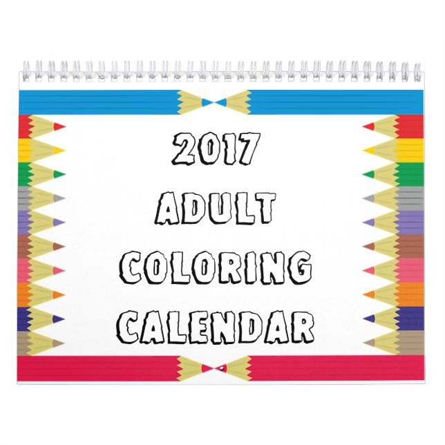 2017 Adult Colouring Calendar (Cover)