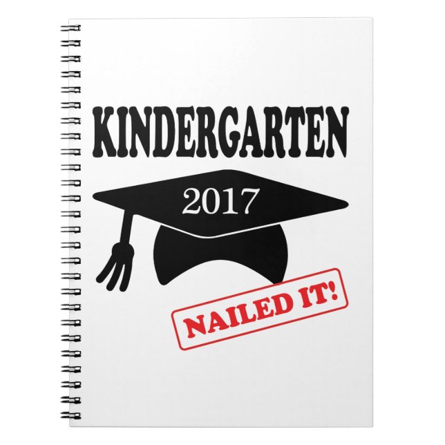 2017 Kindergarten Nailed It Notebook (Front)