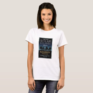 2017 Total Solar Eclipse - Kearney, NE T-Shirt