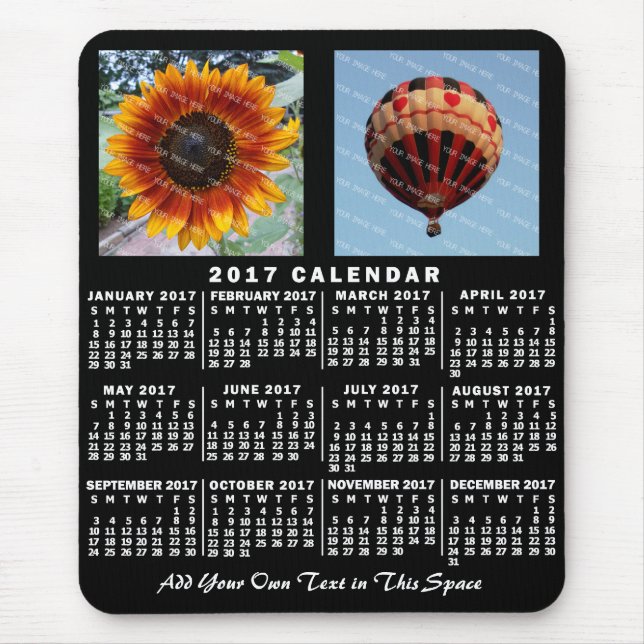 2017 Year Monthly Calendar Black Custom 2 Photos Mouse Pad (Front)
