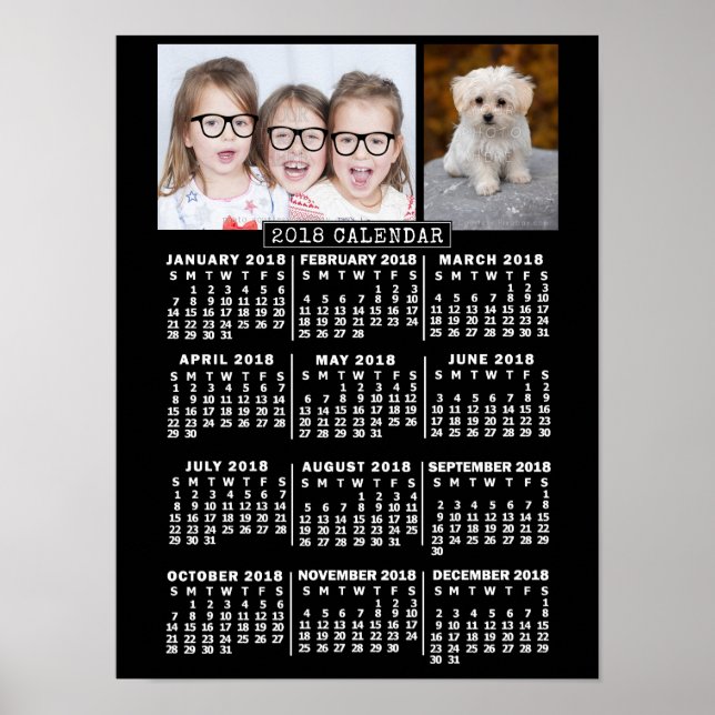 2018 Year Monthly Calendar Black | Custom Photos Poster (Front)