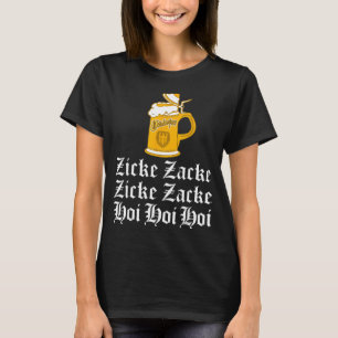 2018 zicke zacke hoi funny drinking T-Shirt