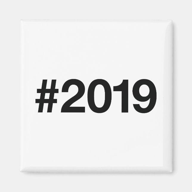 2019 Hashtag 6 Birthday Anniversary Magnet (Front)