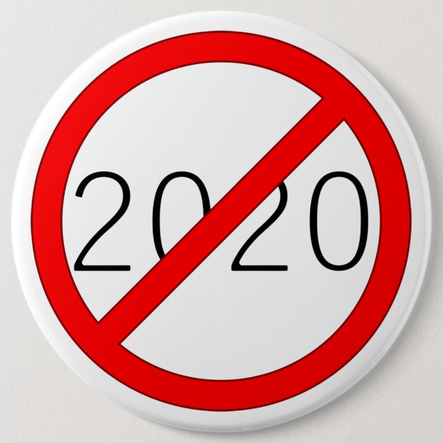 "2020 Cross-Out" (BRIGHT) 6 Cm Round Badge (Front)