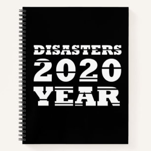 2020 disasters year notebook