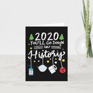 2020 Go Down in History   Toilet Paper and Mask Holiday Card