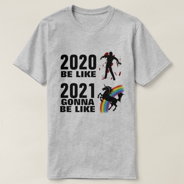 2020 Horror 2021 Fantasy T-Shirt (Design Front)