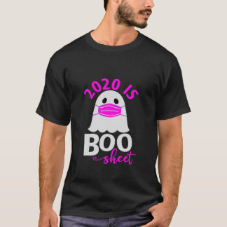 2020 Is Boo Sheet Funny Halloween Ghost Mask T-Shirt