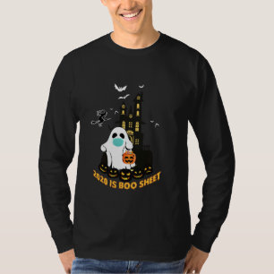 2020 Is Boo Sheet Ghost In Mask Halloween T-Shirt