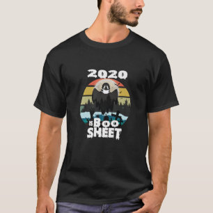 2020 Is Boo Sheet Halloween Ghost Wear Mask Funny T-Shirt