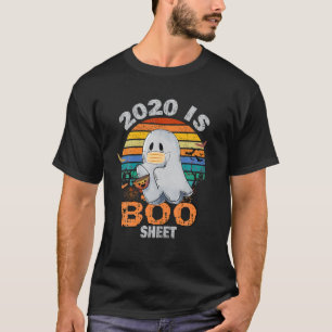 2020 Is Boo Sheet T Ghost Mask Funny Halloween Gif T-Shirt