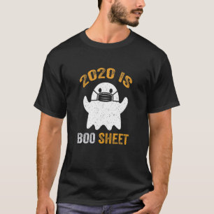2020 Is Boo Sheet Tee Ghost In Mask Halloween