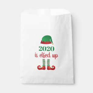 2020 Is Elfed Up Funny Christmas Quarantine Saying Favour Bags