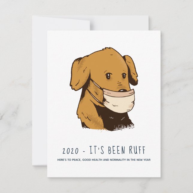 2020 It's been RUFF Funny Dog in Facemask Holidays (Front)
