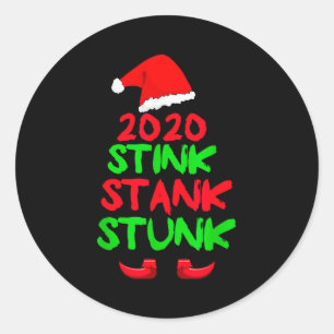 2020 Stink Stank Stunk Funny Christmas Classic Round Sticker