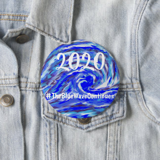 2020 - the Blue Wave continues 10 Cm Round Badge