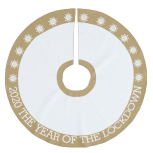 2020 the year of the lockdown brushed polyester tree skirt
