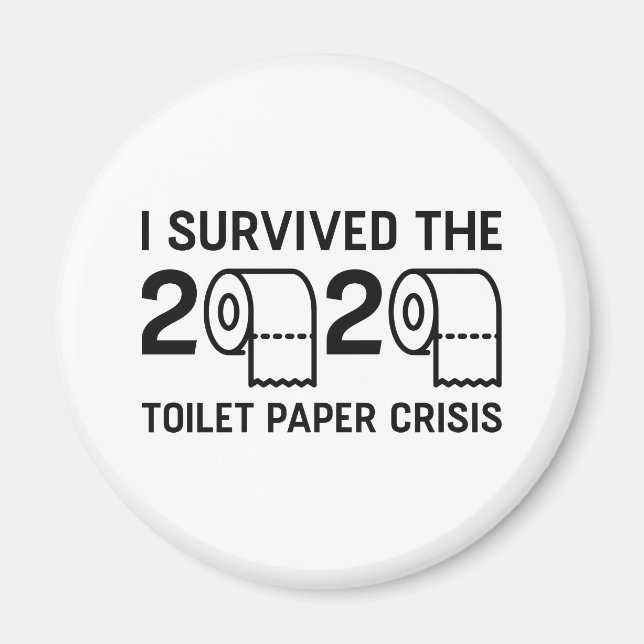 2020 Toilet Paper Crisis Magnet (Front)