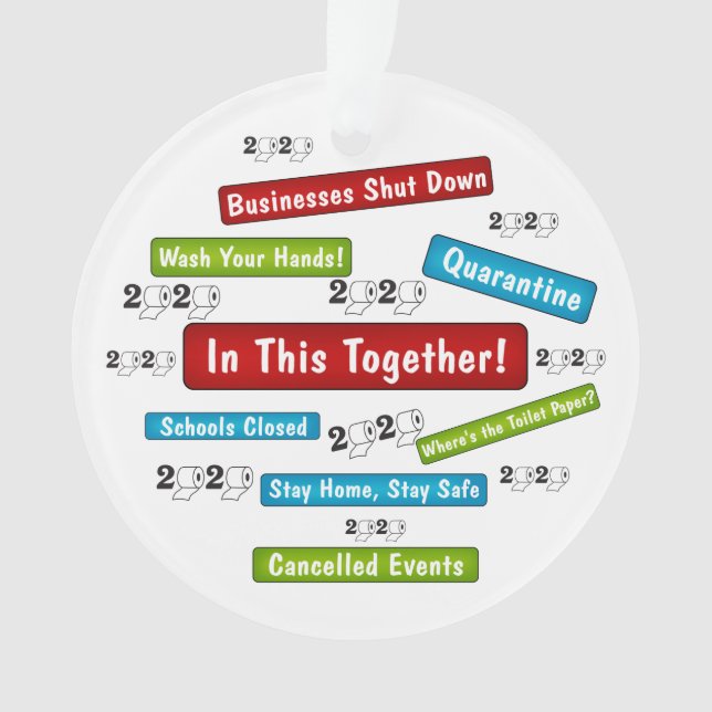 2020 Toilet Paper The Year It All Happened Ornament (Front)