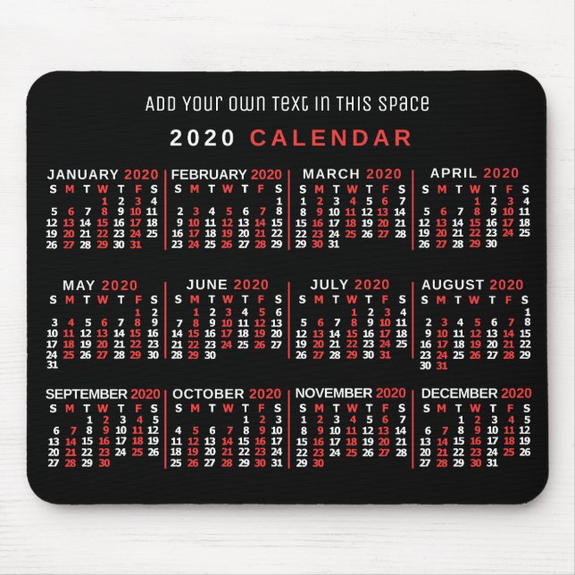 2020 Year Monthly Calendar Custom Black Red White Mouse Pad (Front)
