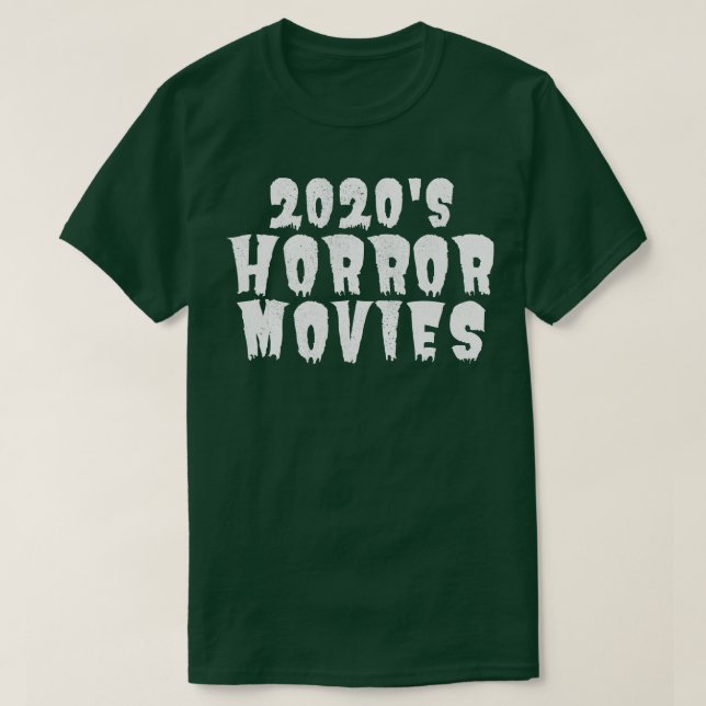 2020s Horror Addict T-Shirt (Design Front)