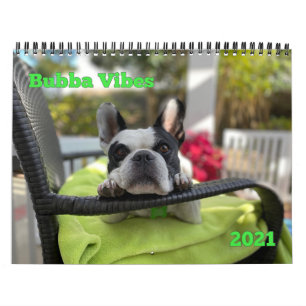 2021 BUBBA VIBE CALENDAR