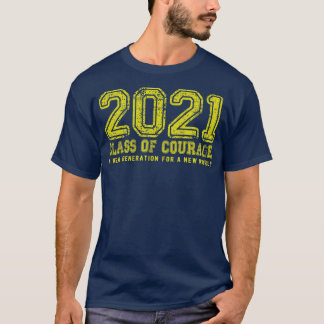 2021 Class of Courage in Yellow T-Shirt