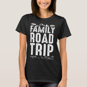2021 Family Road Trip 1 T-Shirt