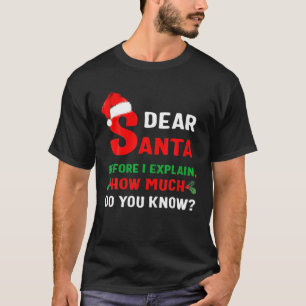 2021 Funny Christmas S Kids Adults Santa I Can Exp T-Shirt