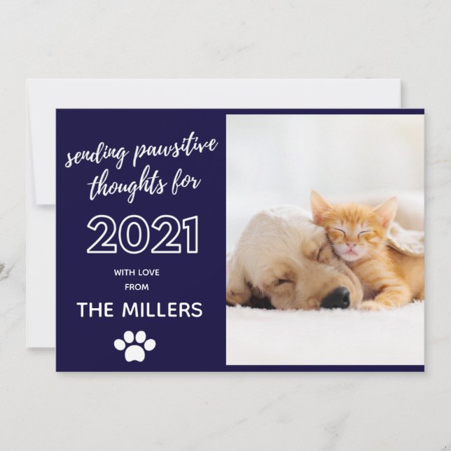2021 happy new year pawsitive thoughts funny pet holiday card (Front)