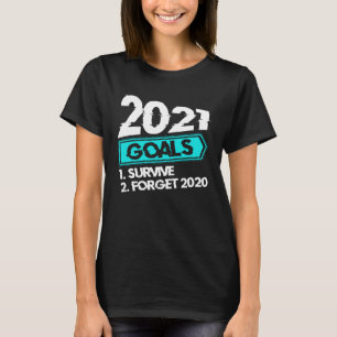 2021 New Year Sarcastic Farewell 2020 Quote T-Shirt