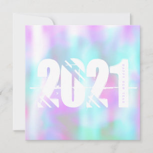 2021 New Years Trippy Liquid Bold Font Hologram Card