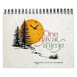 2021 One Day at a Time Inspiration Recovery Quotes Calendar