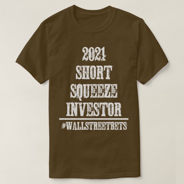 2021 Short Squeeze Investor T-Shirt (Design Front)