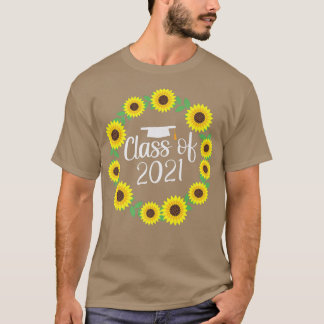 2021 Sunflower Graduation Tee Class Of 2021 Gradua