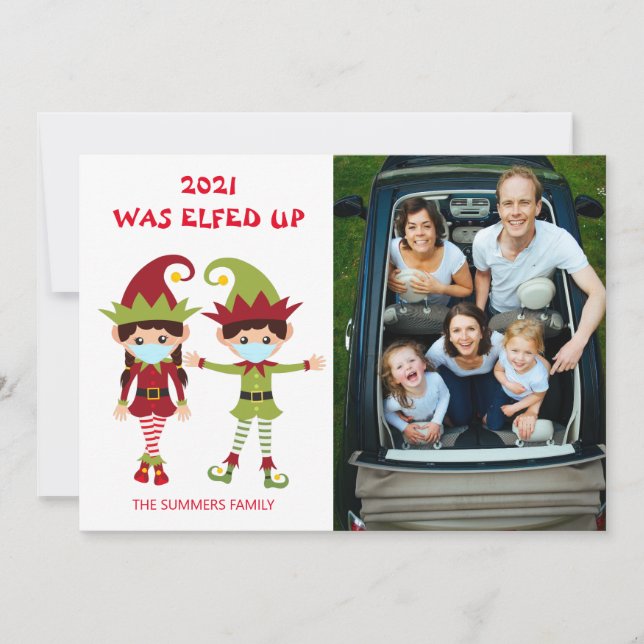 2021 What Elfed Up Photo Christmas Covid  Holiday Card (Front)