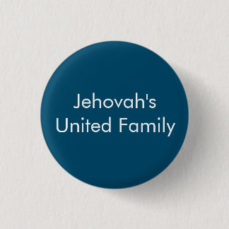 2022-23 Circuit Assembly Jehovah's United Family  3 Cm Round Badge
