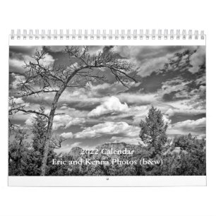 2022 Calendar, Eric and Kenna Photos, b&w Calendar