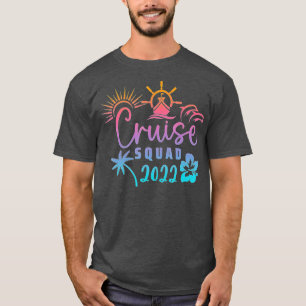 2022 Family Cruise Men Women Boys Girls Sailing an T-Shirt