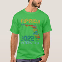 2022 Florida Sisters Trip Girls Vacay Squad Cities
